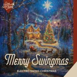 Merry Swingmas Electro Swing Christmas (2024) FLAC - Electro Swing, Jazz