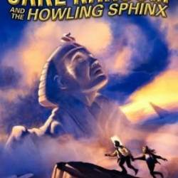 Jake Ransom and the Howling Sphinx - James Rollins