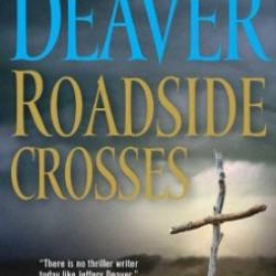 Roadside Crosses - Jeffery Deaver