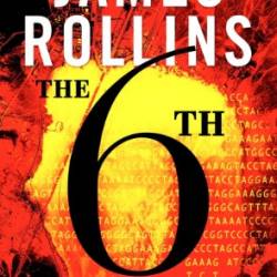 The 6th Extinction - James Rollins