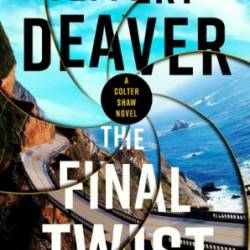 The Final Twist - Jeffery Deaver