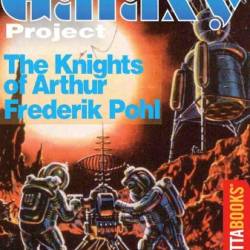 The Knights of Arthur - Frederik Pohl