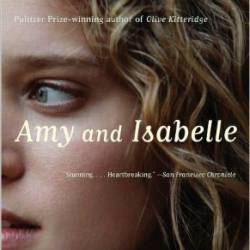 Amy and Isabelle - Elizabeth Strout