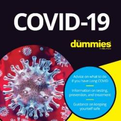 COVID-19 For Dummies - Edward K. Chapnick;