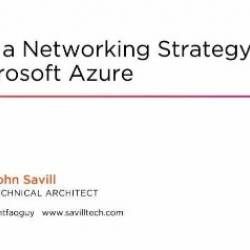 Design a NetWorking Strategy for Microsoft Azure