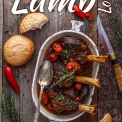 Best Cookbook for Lamb Lovers: Easy Healthy Lamb Recipes for Daily Cooking