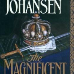 The Magnificent Rogue: A Novel - Iris Johansen