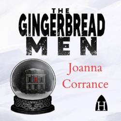 The Gingerbread Men - [AUDIOBOOK]