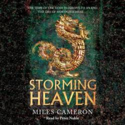 Storming Heaven: The Age of Bronze: Book 2 - [AUDIOBOOK]