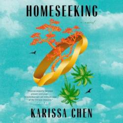 Homeseeking (GMA Book Club Pick) - [AUDIOBOOK]