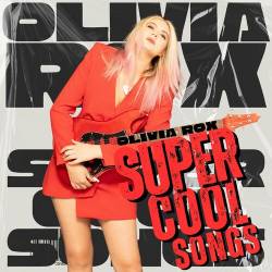 Olivia Rox - Super Cool Songs (2025) FLAC - Alternative, Indie Pop