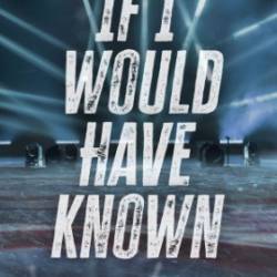 If I Would Have Known - M.K Vindictiv