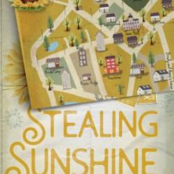 Stealing Sunshine Special Edition - Hannah Cowan