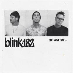 blink-182 - One More Time / More Than You Know (2023)