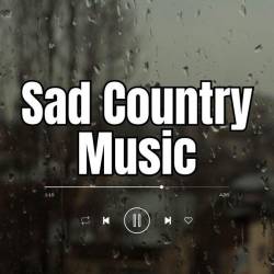 Sad Country Music (2025) - Country