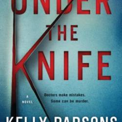 Under the Knife - Kelly Parsons