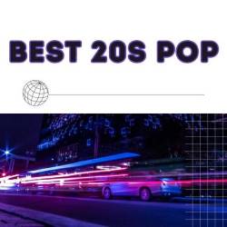 Best 20s Pop (2025) - Pop, Dance