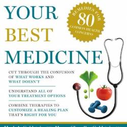 Your Best Medicine - Mark A. Goldstein