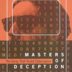 The The Masters of Deception: Gang That Ruled Cyberspace - Michele Slatalla, Joshua Quittner