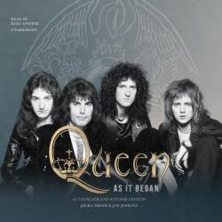 Queen As It Began - [AUDIOBOOK]