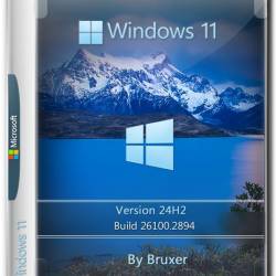 Windows 11 Pro 24H2 (build 26100.2894) x64 by Bruxer (RUS/2025)