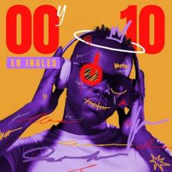 00 y 10 en ingles (2025) - Pop, Dance, Rock