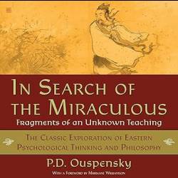 In Search of the Miraculous (Harvest Book) - [AUDIOBOOK]