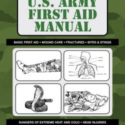 U.S. Army First Aid Manual - Department of the Army