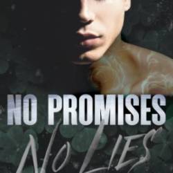 No Promises, No Lies - AJ Wilding