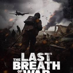 The Last Breath Of War (2025) 1080p Web H264-Cbfm