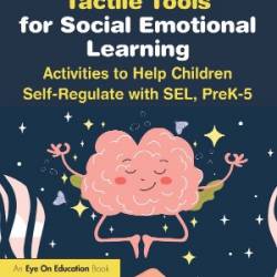 Tactile Tools for Social Emotional Learning  - Regulate with SEL