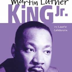 DK Life Stories Martin Luther King Jr - Calkhoven, Laurie