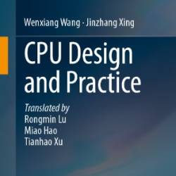 CPU Design and Practice - Wang, Wenxiang Xing, Jinzhang