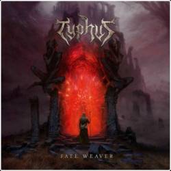 Typhus - Fate Weaver (2025)