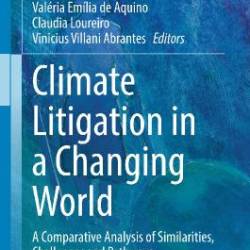 Climate Litigation in a Changing World