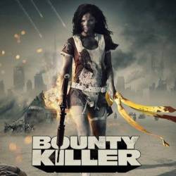   / Bounty Killer (2013) HDRip 700