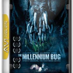   / The Millennium Bug (2011) DVDRip  What's Bugging You? 