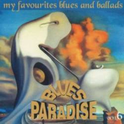 VA - Blues Paradise: Blues & Ballads Vol.06 (2000)