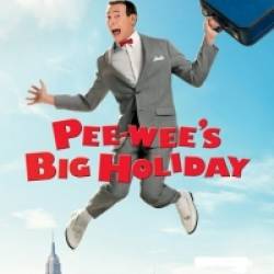   - / Pee-Wee's big holiday (2016) WEB-DLRip