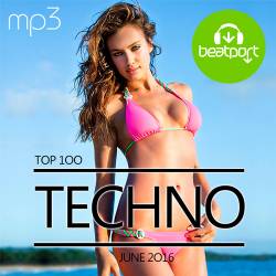 Beatport Top 100 Techno June 2016 (2016)