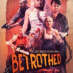  / Betrothed (2016) WEB-DLRip