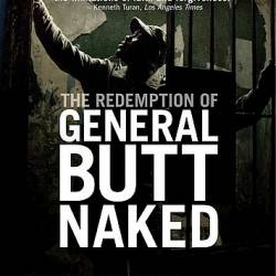    / The Redemption of General Butt Naked (2011) WEBRip (720p)