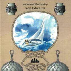 Ron Edwards. Knots for Beachcombers and Mariners (2003) PDF