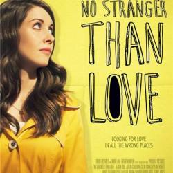   ,   / No Stranger Than Love (2016) WEB-DLRip