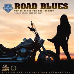 Road Blues: Top 50 Songs (2017) Mp3