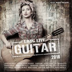 Long Live Guitar (2018) Mp3