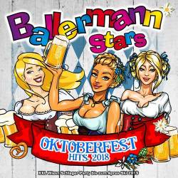 Ballermann Stars - Oktoberfest Hits 2018 (XXL Wiesn Schlager Party bis zum Apres Ski 2019) (2018)