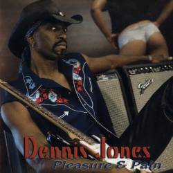 Dennis Jones - Pleasure & Pain (2009) FLAC/MP3