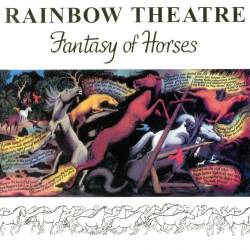 Rainbow Theatre - Fantasy Of Horses (1976) APE/MP3