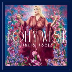 Lolly Wish - Jamais assez (2019) FLAC